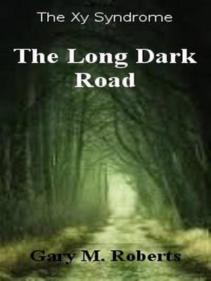 cover image of The Long Dark Road